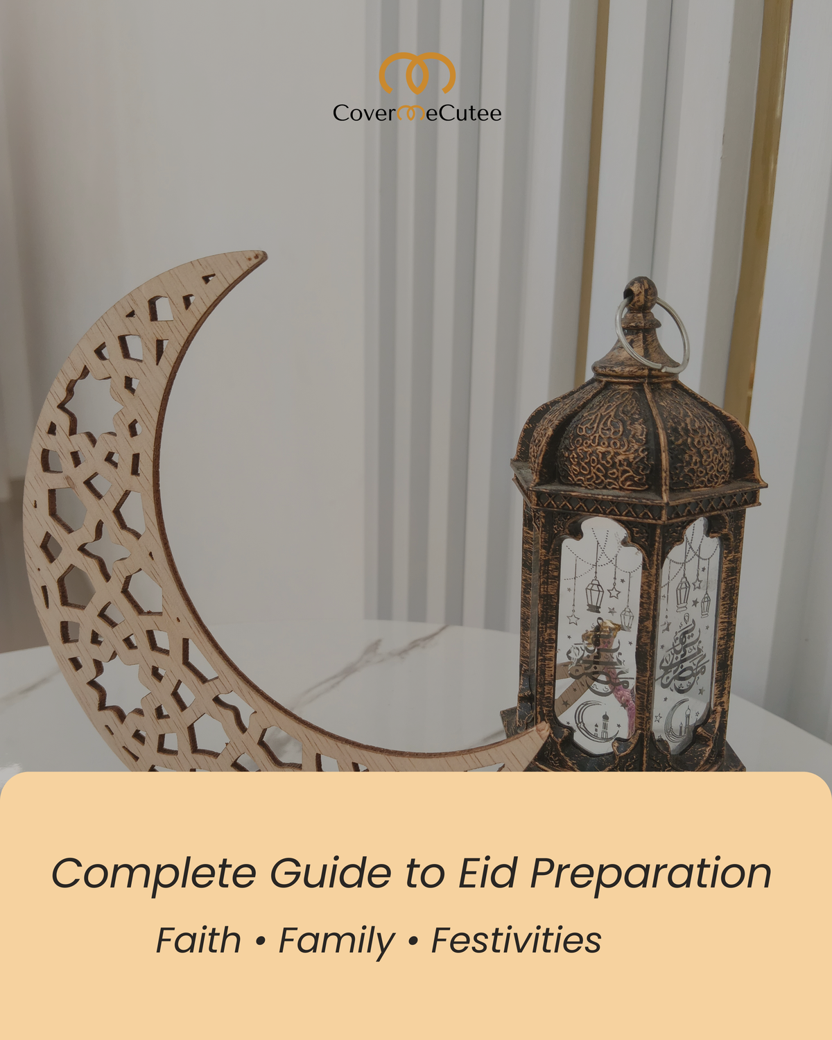Complete Guide to Eid Preparation: Faith, Family & Festivities